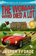 The Woman Who Died a Lot - Jasper Fforde